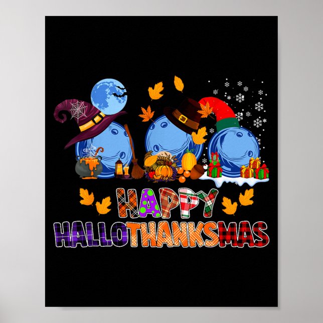 Süßes Hallothanksmas Bowling Halloween Erntedankfe Poster (Vorne)