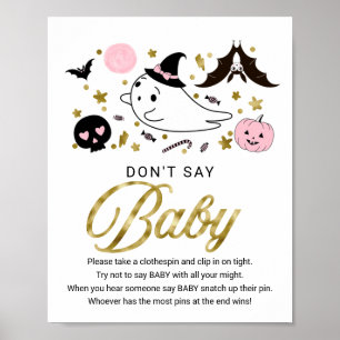 Süßes Halloween-Baby-Shower-Dont-Say-Baby-Schild Poster