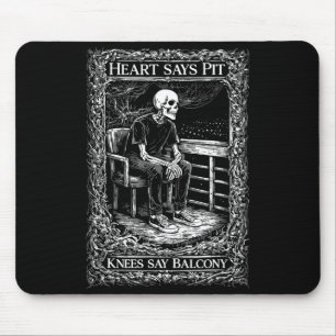 Süßes Herz sagt Pit Knie sagen Mousepad