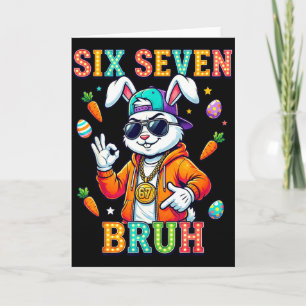 Süßes Kaninchen Six Seven Bruh 6 7 Meme 67 Frohe O Karte