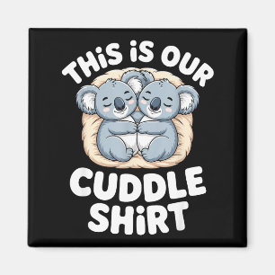 Süßes Koala-Paar Nest Das ist unser Kuscheln  Magnet