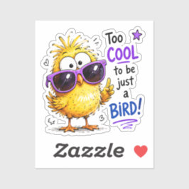 Süßes Küken-Sticker – Zu cool, um nur ein Vogel zu Aufkleber