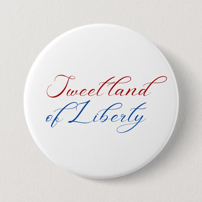 Süßes Land der Freiheit 4. Juli Amerika Button (Vorderseite)