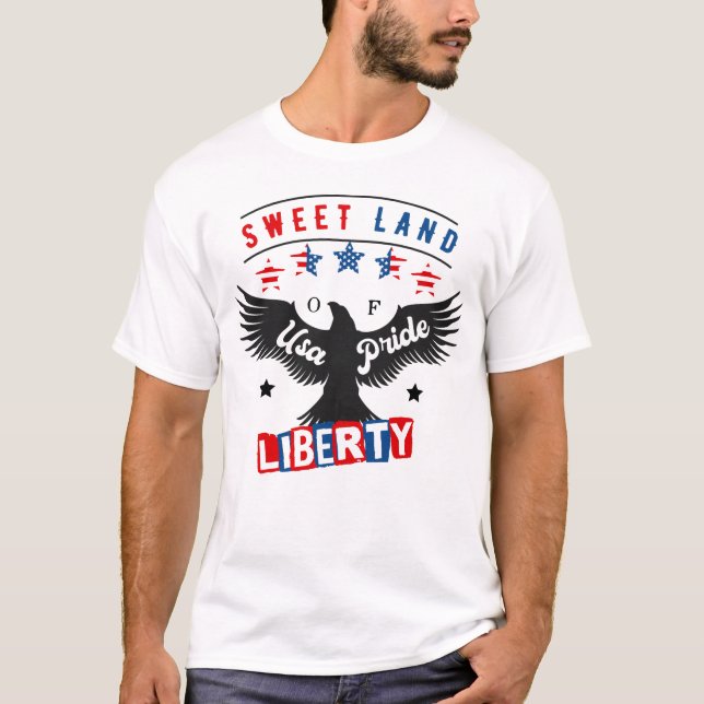 Süßes Land der USA - stolze Freiheit T-Shirt (Vorderseite)