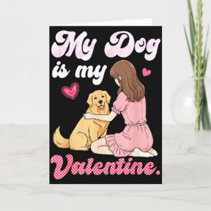 Süßes Mädchen mit meinem Hund ist mein Valentin Go Karte