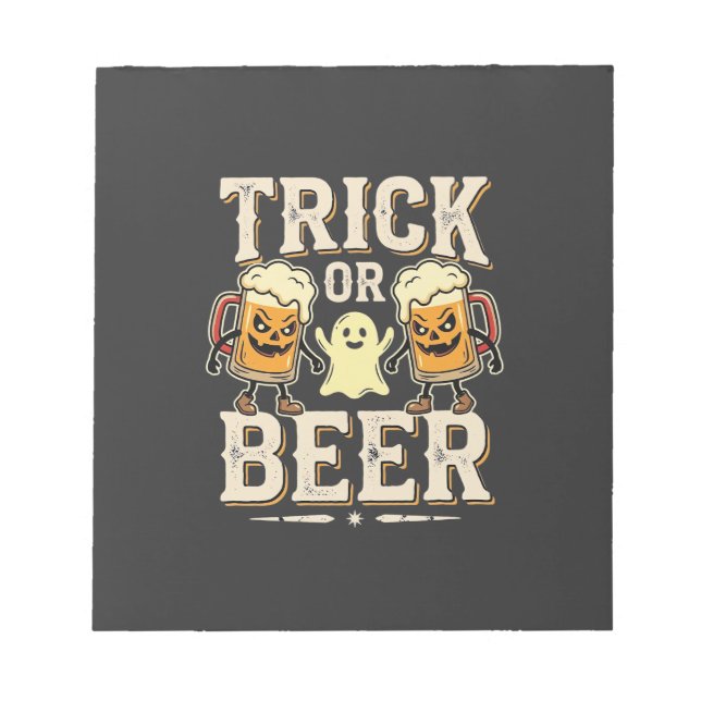 Süßes oder Bier Halloween Bier Design_1 Notizblock (Vorderseite)