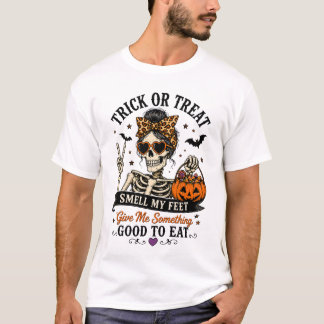 Süßes oder Saures, Riech an meine Füße Halloween T T-Shirt