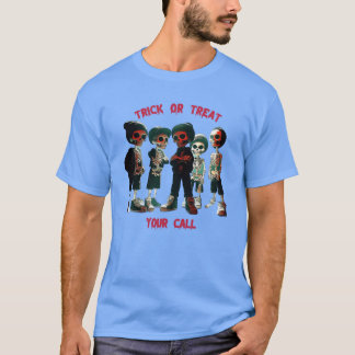Süßes oder Saures, rufe deine Freunde an T-Shirt