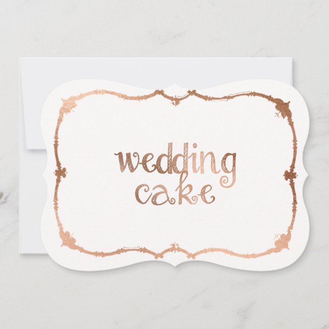 Süßes Rose Gold-Effekt Hochzeitskuchen Tafelschild Einladung (Vorderseite)