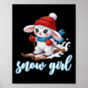 Süßes Schneemädchen Snow Bunny Skiliebhaber Winter Poster