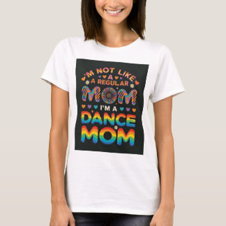 Süßes Tanzmutter T-Shirt