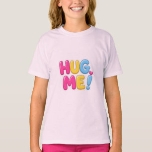 Süßes Teddybär Umarme Mich Shirt für Jungen & Mädc