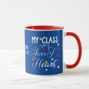 Süßes Valentinsfest Meine Klasse ist voller Schwei Tasse