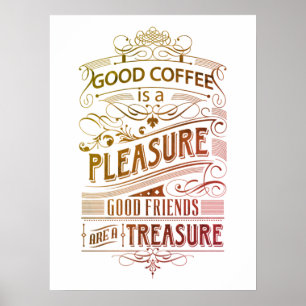 Süßes Zitat für Kaffeeliebhaber Poster
