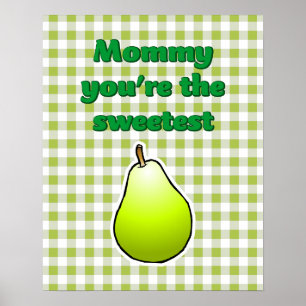 Süßeste grüne Birne Poster