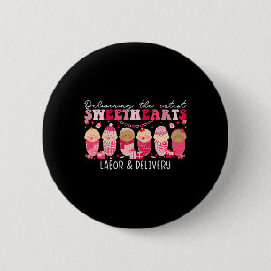 Süßeste Sweet Heart Arbeits Nurse bei der Lieferun Button