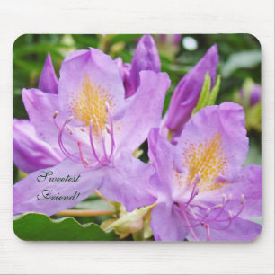 Süßester Freund! Mauspad Lila Rhodies Blumen