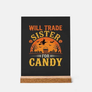 Süßigkeiten Halloween Schwester Handel Design_1 Acrylschild