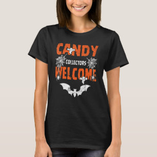 Süßigkeiten Sammler Willkommen Halloween Kostüm T-Shirt