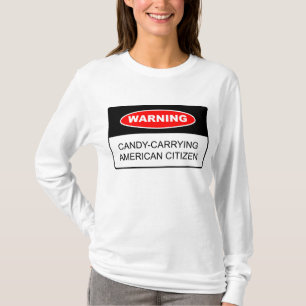 Süßigkeits-Warnung, ProtestHoodie T-Shirt