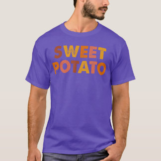 Süßkartoffel Mürrische Kartoffel T-Shirt