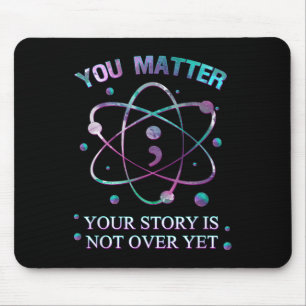 Suzid Prävention Ihre Geschichte ist noch nicht vo Mousepad