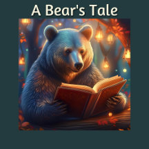 A Bear's Tale