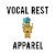 Vocal Rest Apparel