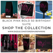 Black Pink Bold 50 Birthday Suite
