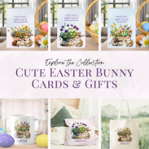 Cute Easter Bunny Cards and Gifts