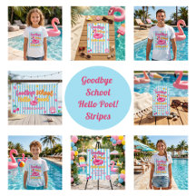 Goodbye School Hello Pool Flamingos Stripes
