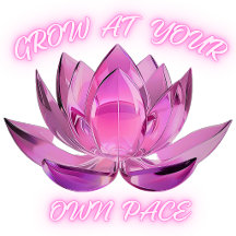 Grow At Your Own Pace Pink Lotus