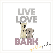 Live Love Bark