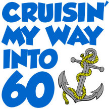 Cruising My Way Into 60 Birthday Cruise Ship Idea