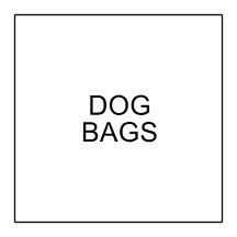 Dog Bags