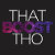 ThatBoostTho
