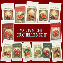 YALDA NIGHT OR CHELLE NIGHT