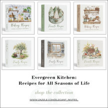 Evergreen Kitchen: Recipes for All Seasons of Life
