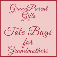 Tote Bags for Grandmothers