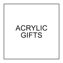 Acrylic Gifts