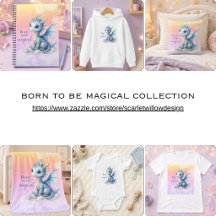 Cute Fantasy Dragon Born to Be Magical Collection