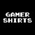 Gamer Shirts