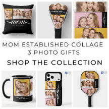 Mom Established Collage 3 Photo Gifts