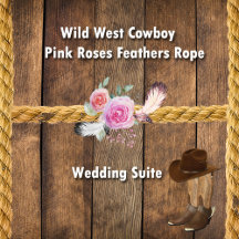 WILD WEST PINK ROSES FEATHERS WEDDING