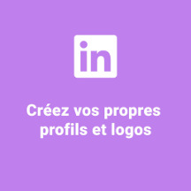 Créez vos propres profils et logos pour LinkedIn