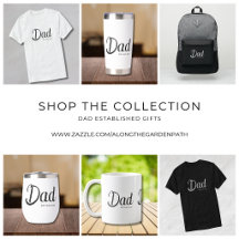 Dad Established Gifts