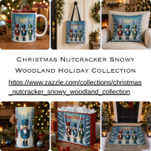 Christmas Nutcracker Snowy Woodland Collection