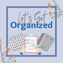 Let's Get Organized