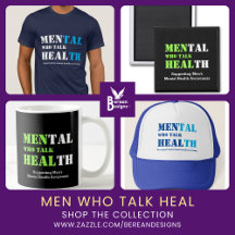 MEN WHO TALK HEAL   Men's Mental Health Awareness 
