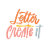 Letter Create It